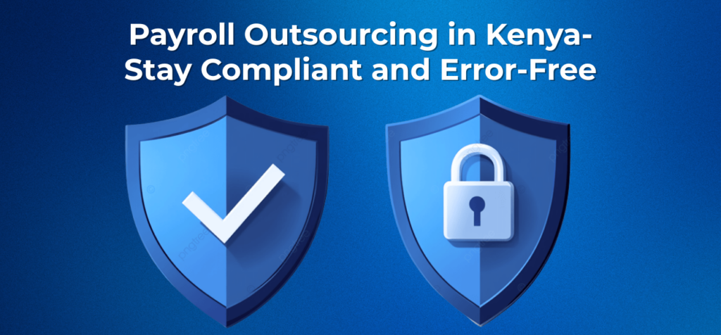 Payroll Outsourcing in Kenya